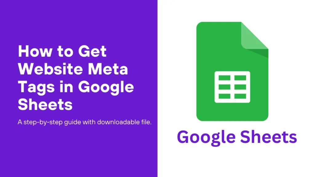 Get Website Meta Tags In Google Sheets